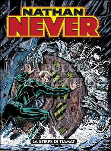 NATHAN NEVER # 261: LA STIRPE DI TIAMAT